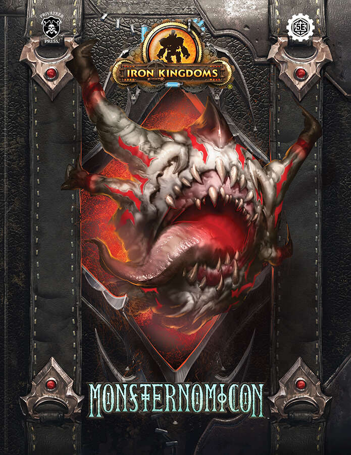Iron Kingdoms Roleplaying Game - Monsternomicon